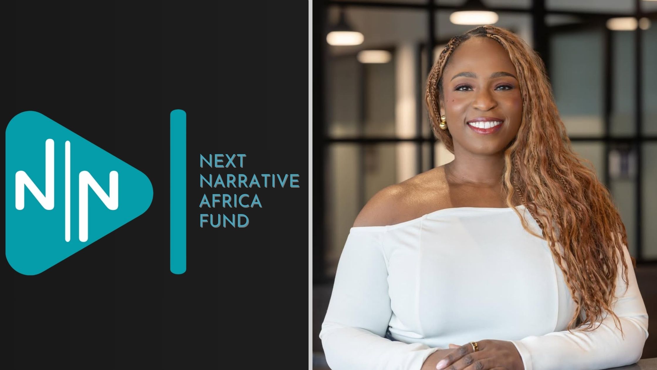 Akunna Cook Launches $50M Next Narrative Africa Fund for African Storytellers